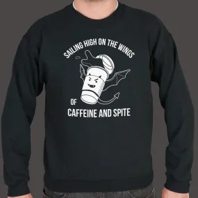 Sailing High On The Wings Of Caffeine And Spite Sweater (Mens)